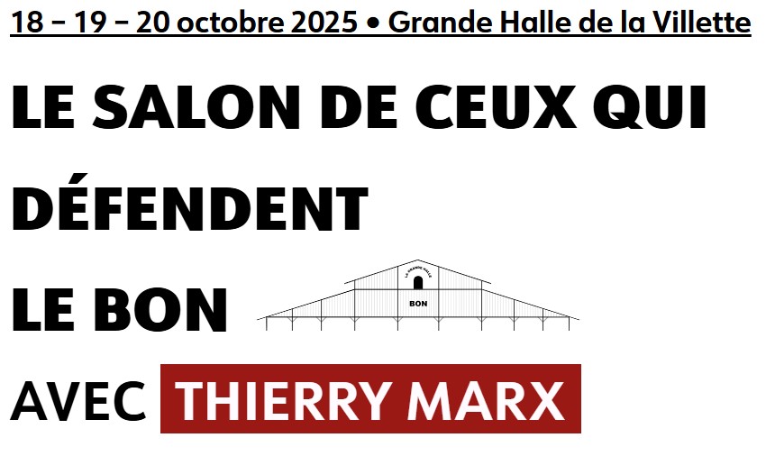 Le Salon du Bon à la Grande Halle de la Villette du 18 au 20 octobre 2025 : Silvaé Nature y sera